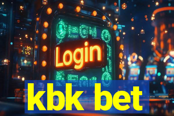 kbk bet